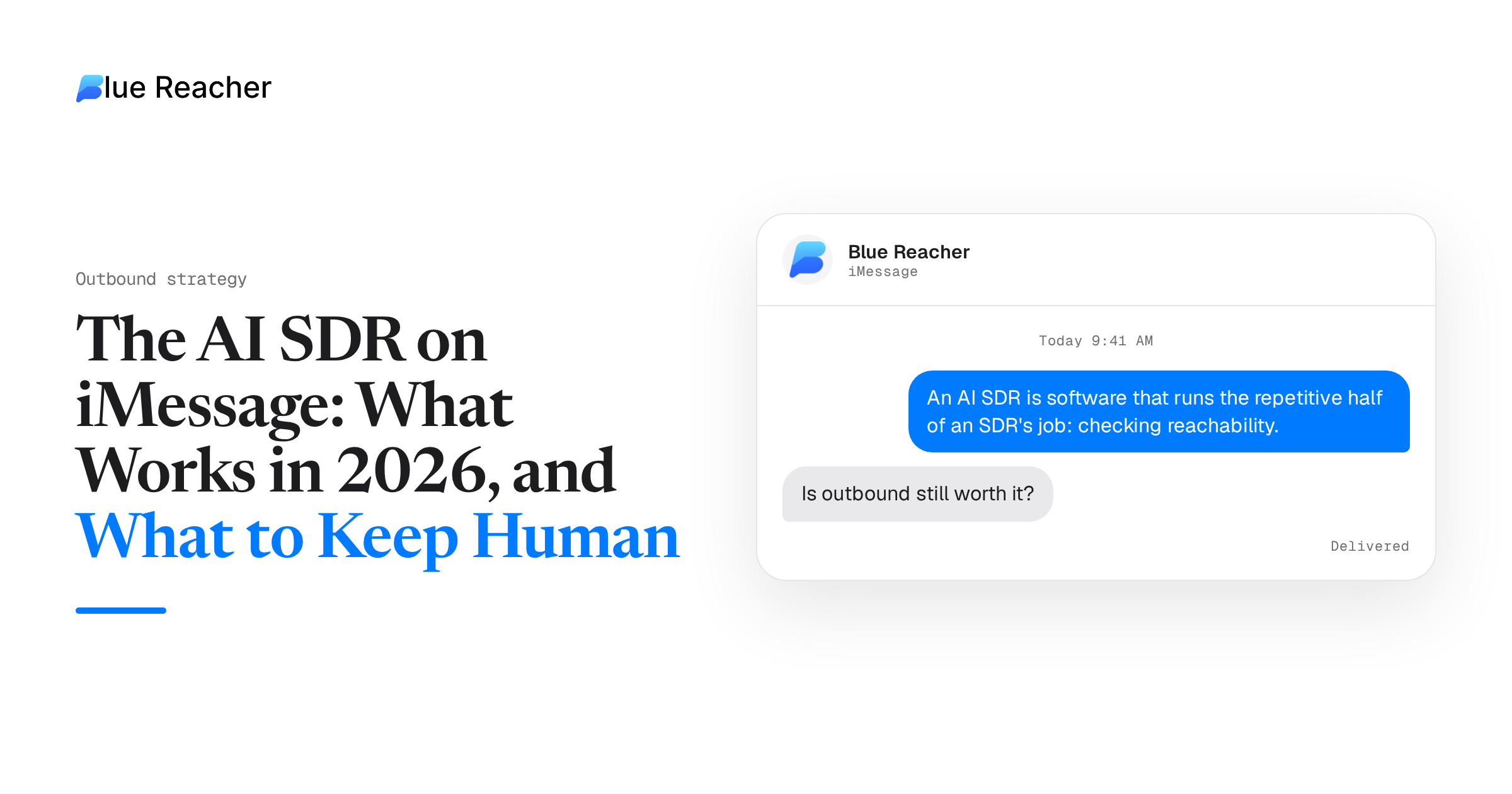 The AI SDR on iMessage: What Works in 2026, and What to Keep Human
