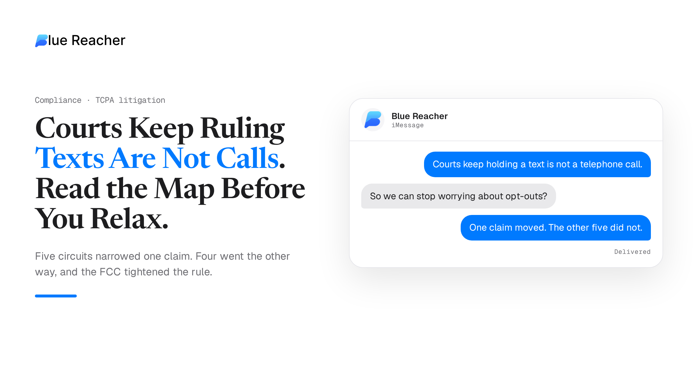 Courts Keep Ruling Texts Are Not Calls. Read the Map Before You Relax.