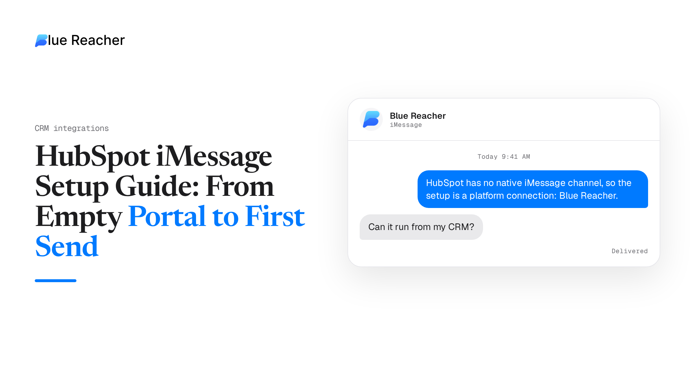 HubSpot iMessage Setup Guide: From Empty Portal to First Send