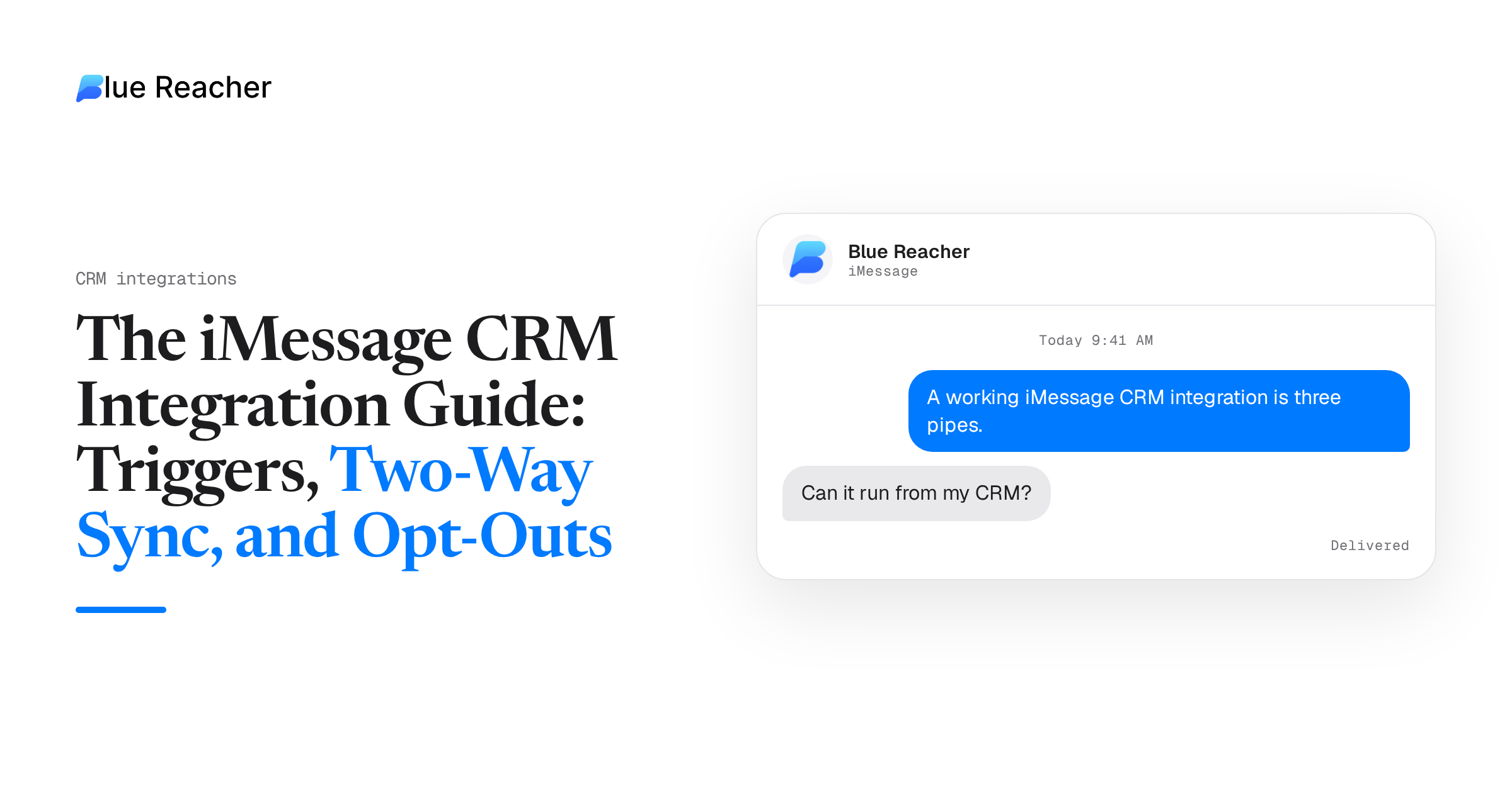 The iMessage CRM Integration Guide: Triggers, Two-Way Sync, and Opt-Outs