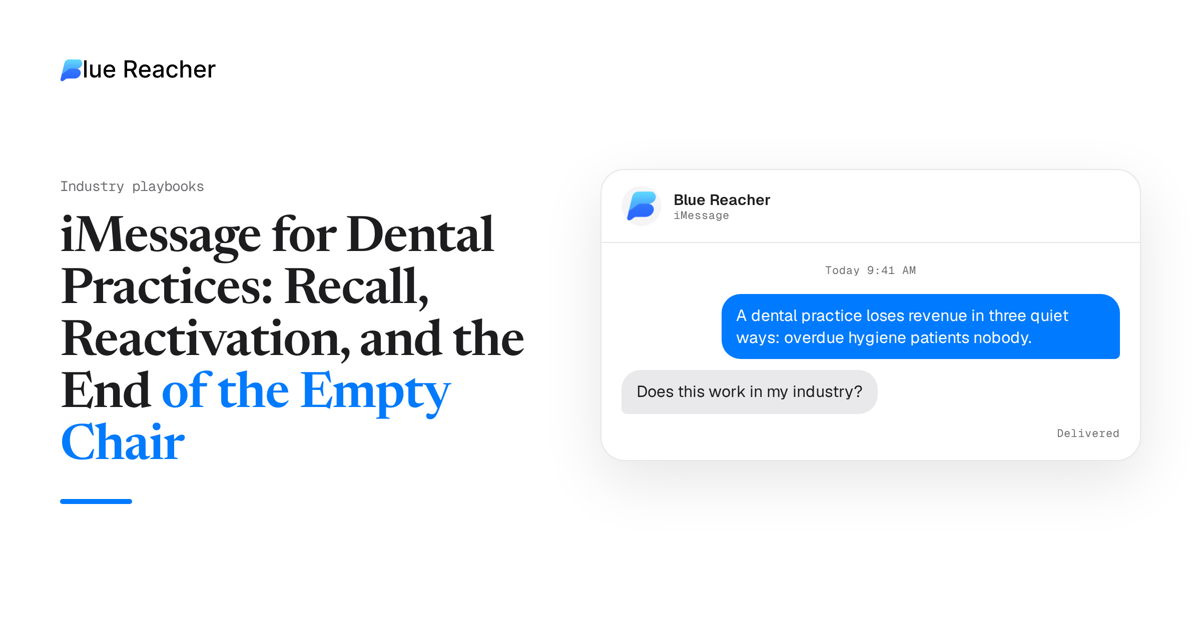iMessage for Dental Practices: Recall, Reactivation, and the End of the Empty Chair