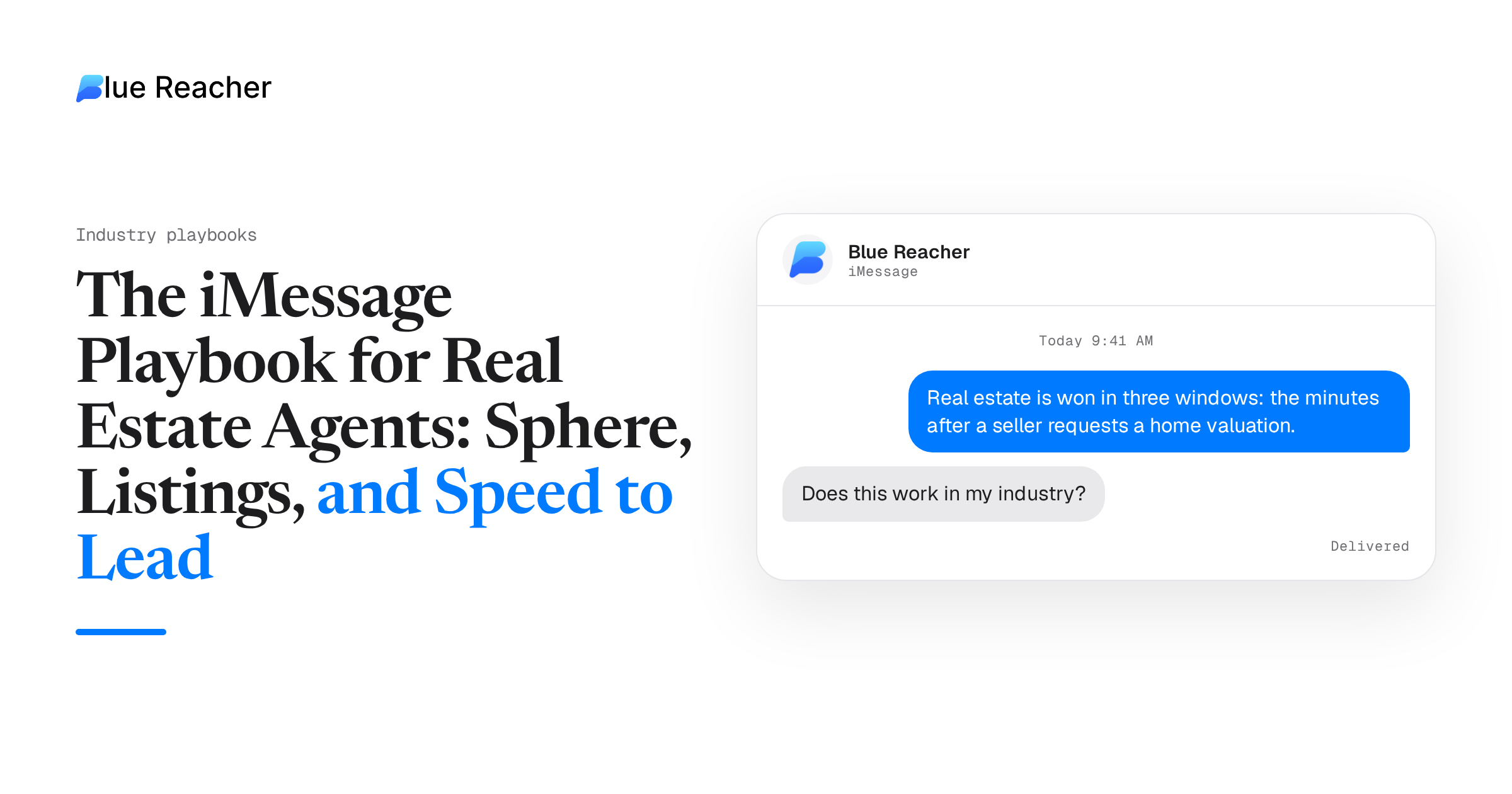 The iMessage Playbook for Real Estate Agents: Sphere, Listings, and Speed to Lead