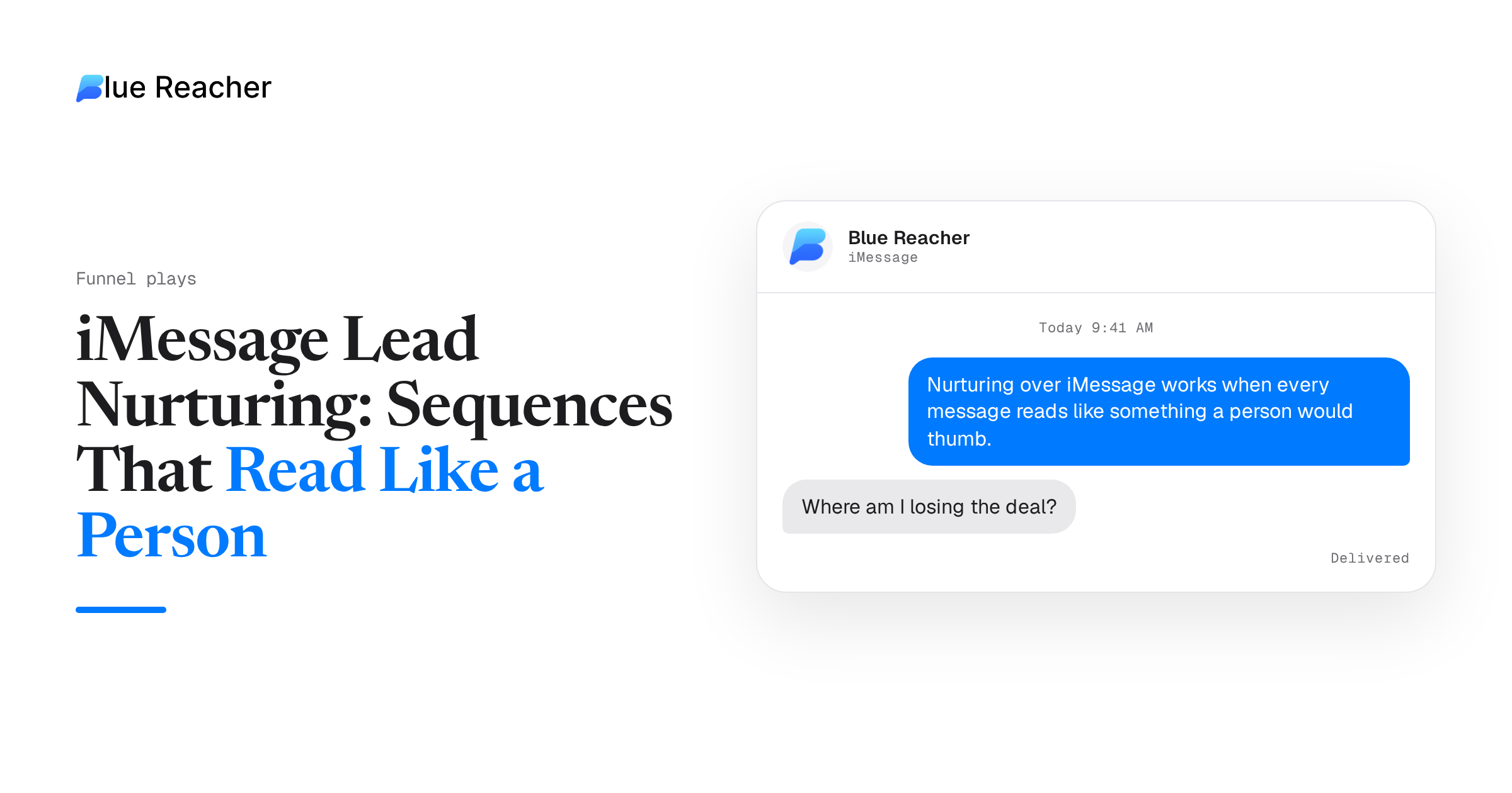 iMessage Lead Nurturing: Sequences That Read Like a Person