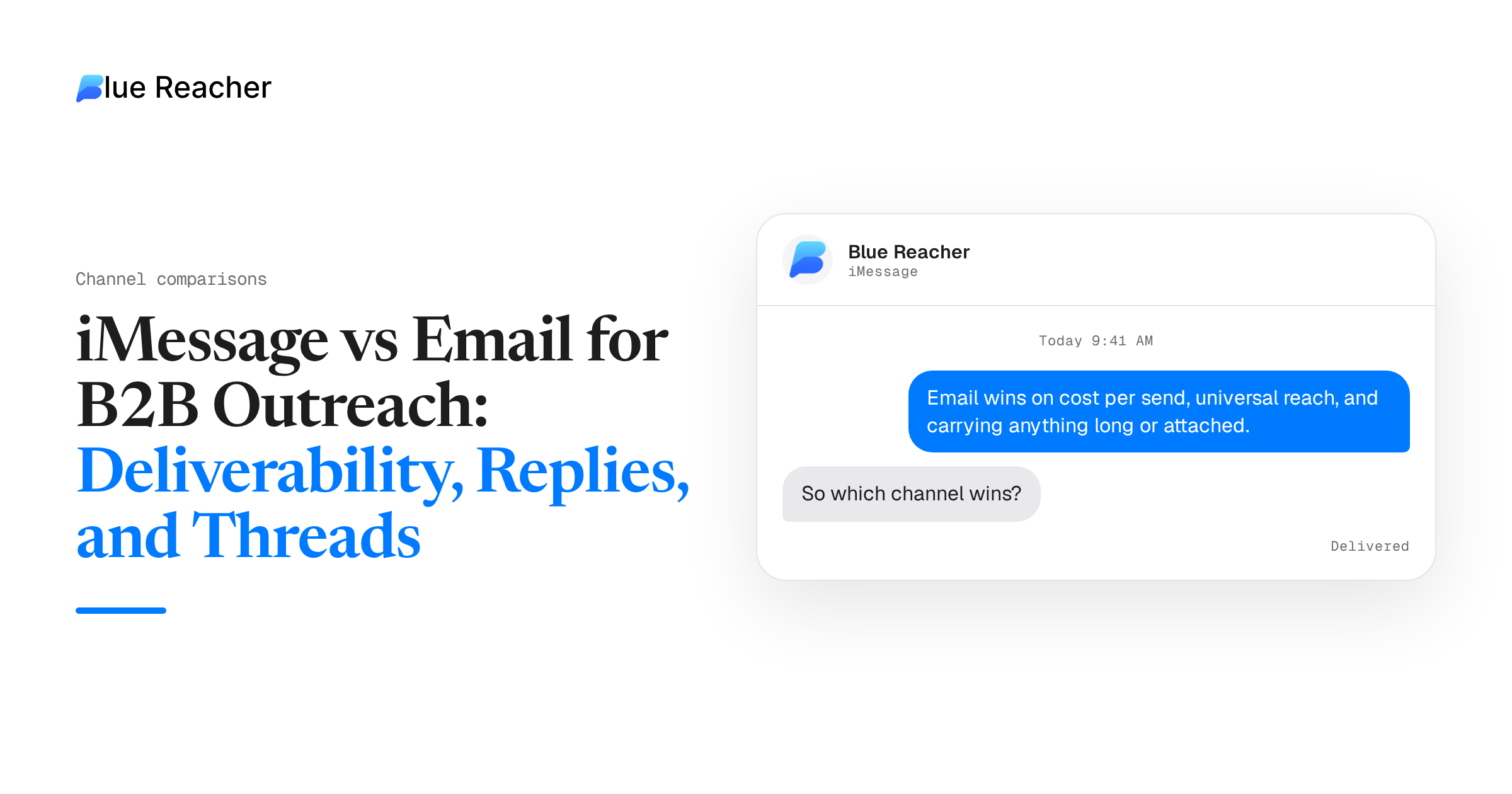 iMessage vs Email for B2B Outreach: Deliverability, Replies, and Threads