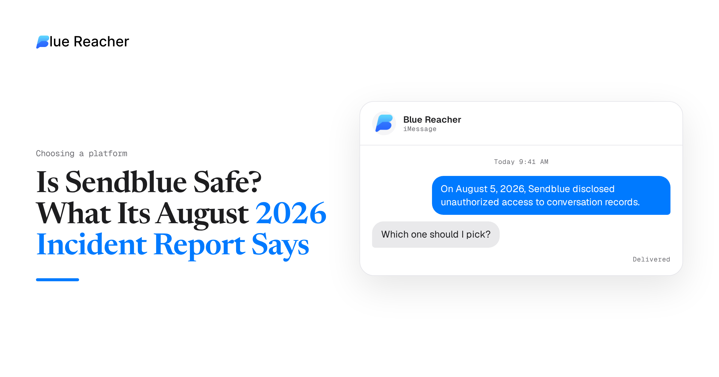 Is Sendblue Safe? What Its August 2026 Incident Report Says