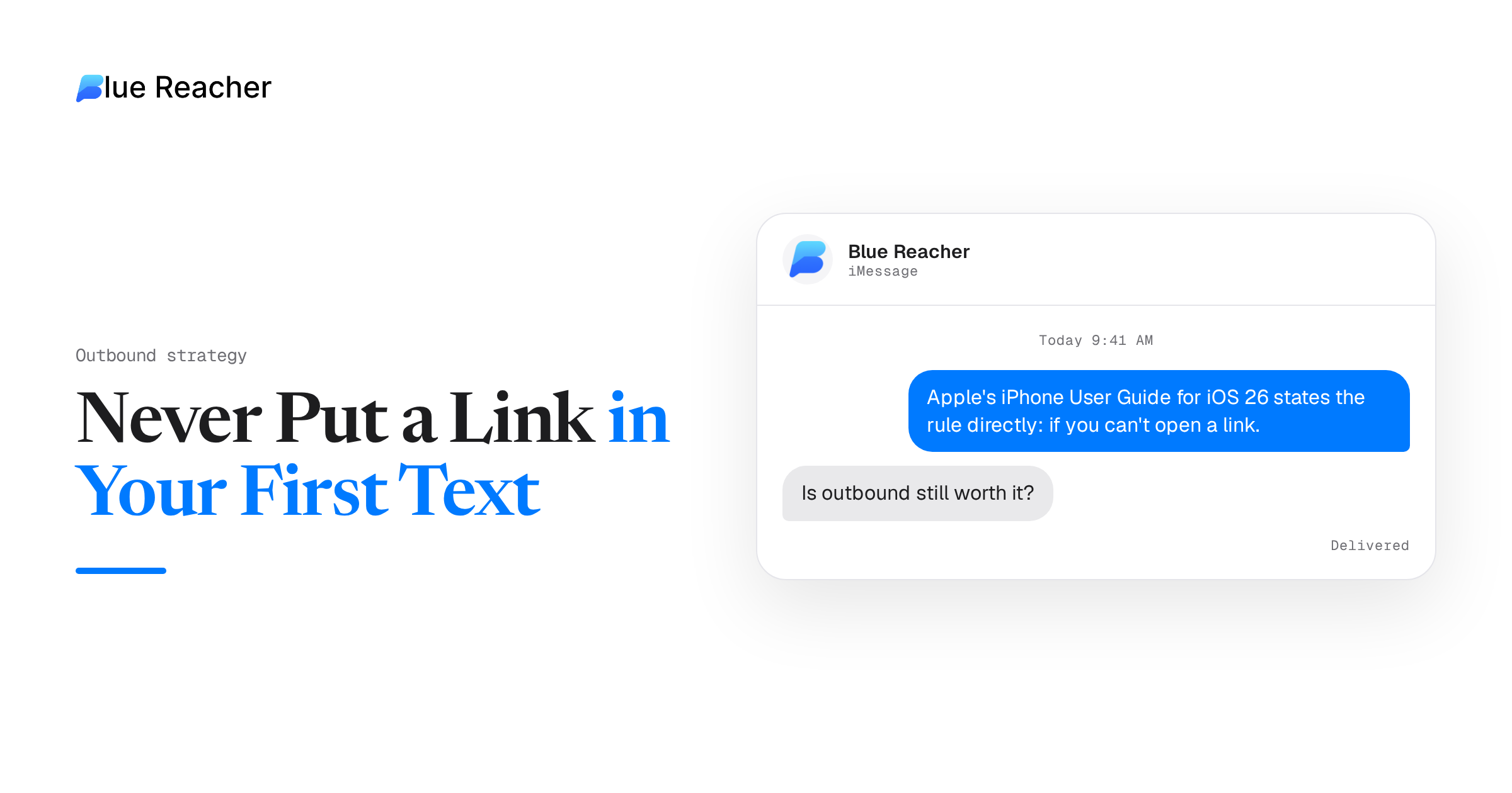 Never Put a Link in Your First Text