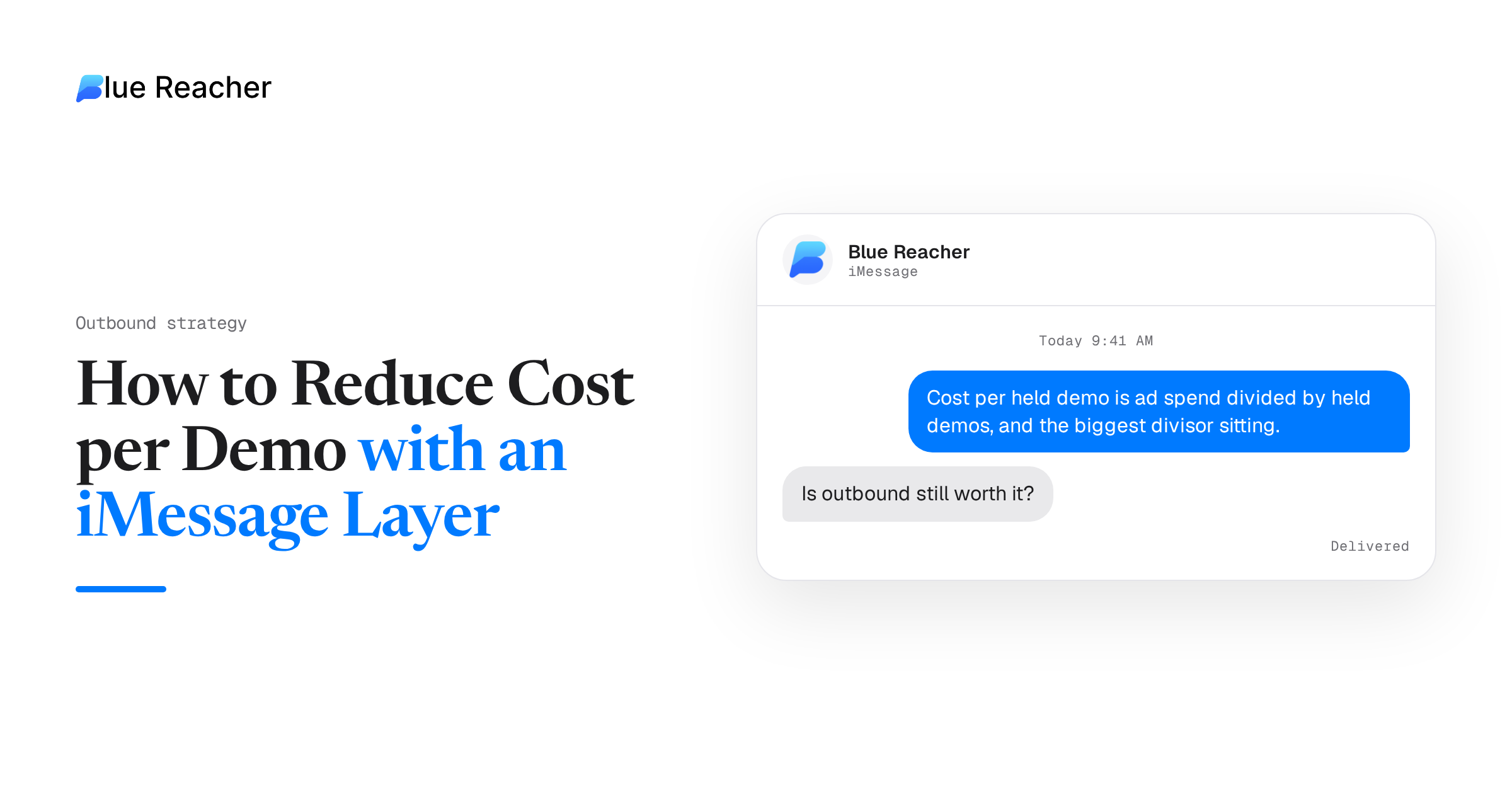 How to Reduce Cost per Demo with an iMessage Layer