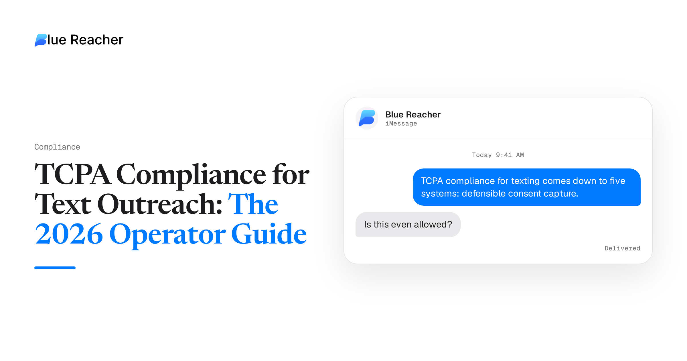 TCPA Compliance for Text Outreach: The 2026 Operator Guide