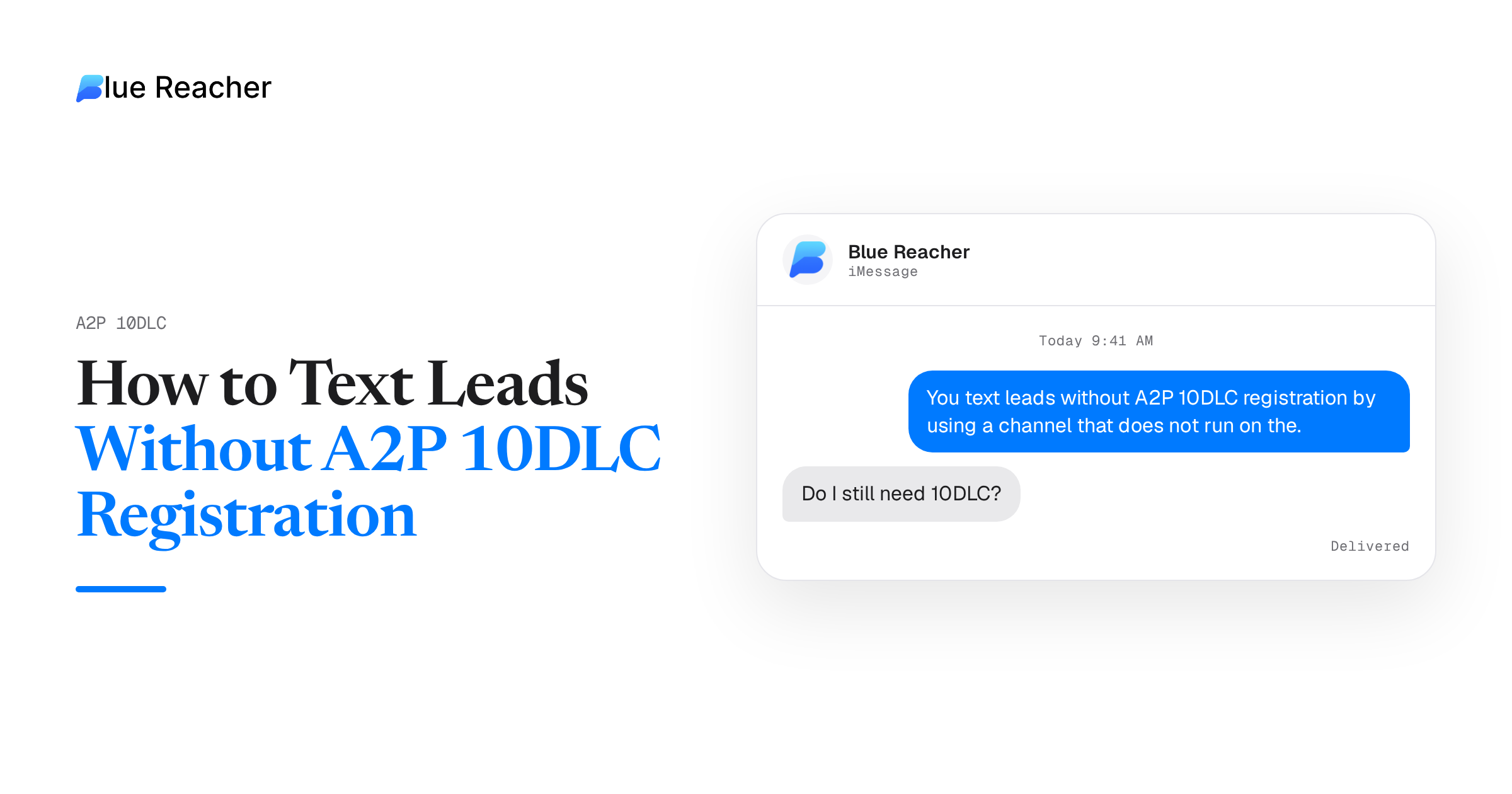 How to Text Leads Without A2P 10DLC Registration